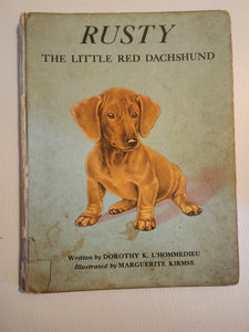 Rusty the Little Red Dachshund - Dorothy K. L'Hommedieu