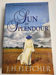 Sun in Splendour - J.H. Fletcher