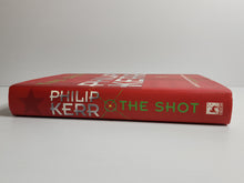 The Shot - Philip Kerr