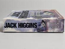 Rough Justice (A new Sean Dillon Thriller) - Jack Higgins