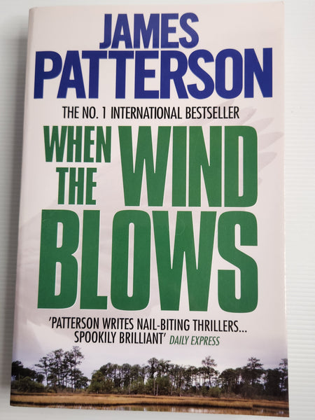 When the Wind Blows - James Patterson