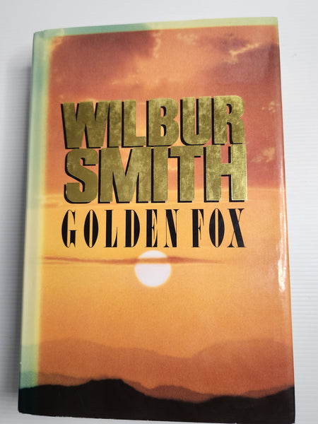 Golden Fox - Wilbur Smith