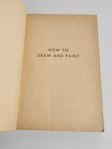 How to Draw and Paint - Henry Gasser