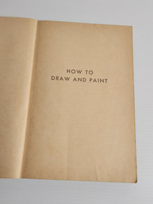 How to Draw and Paint - Henry Gasser