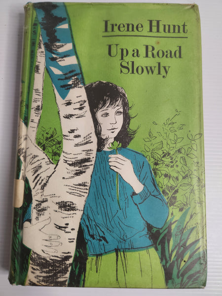 Up a Road Slowly - Irene Hunt