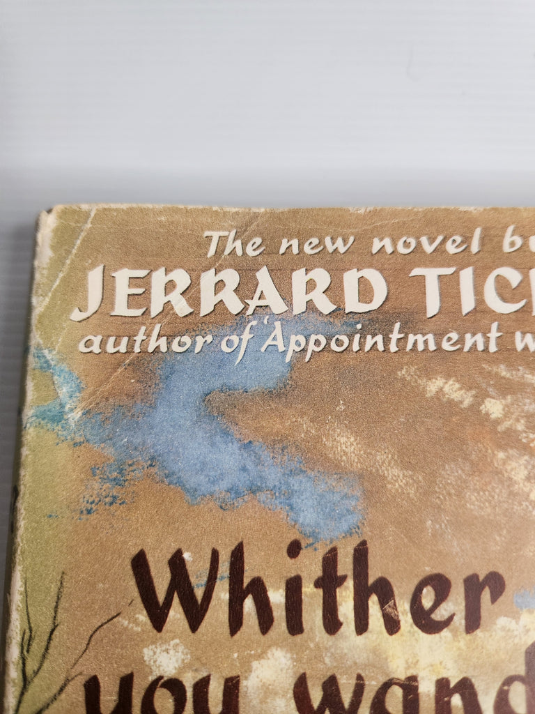 Whither do you Wander? - Jerrard Tickell