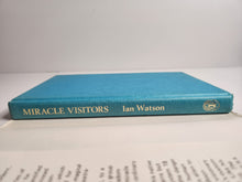 Miracle Visitors - Ian Watson