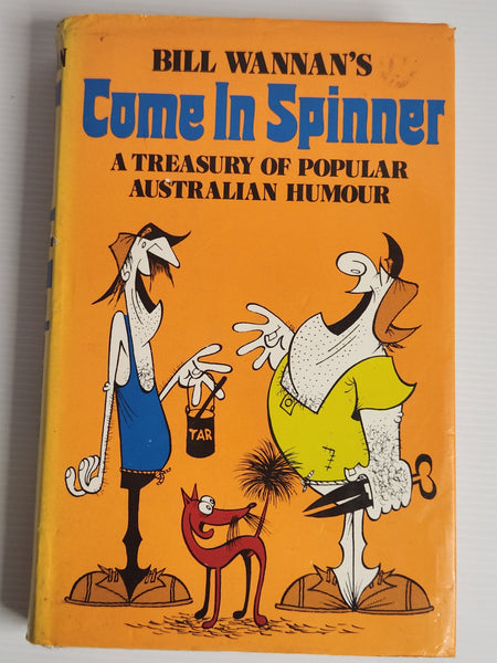 Come In Spinner - Bill Wannan
