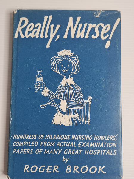 Really Nurse! - Roger Brook