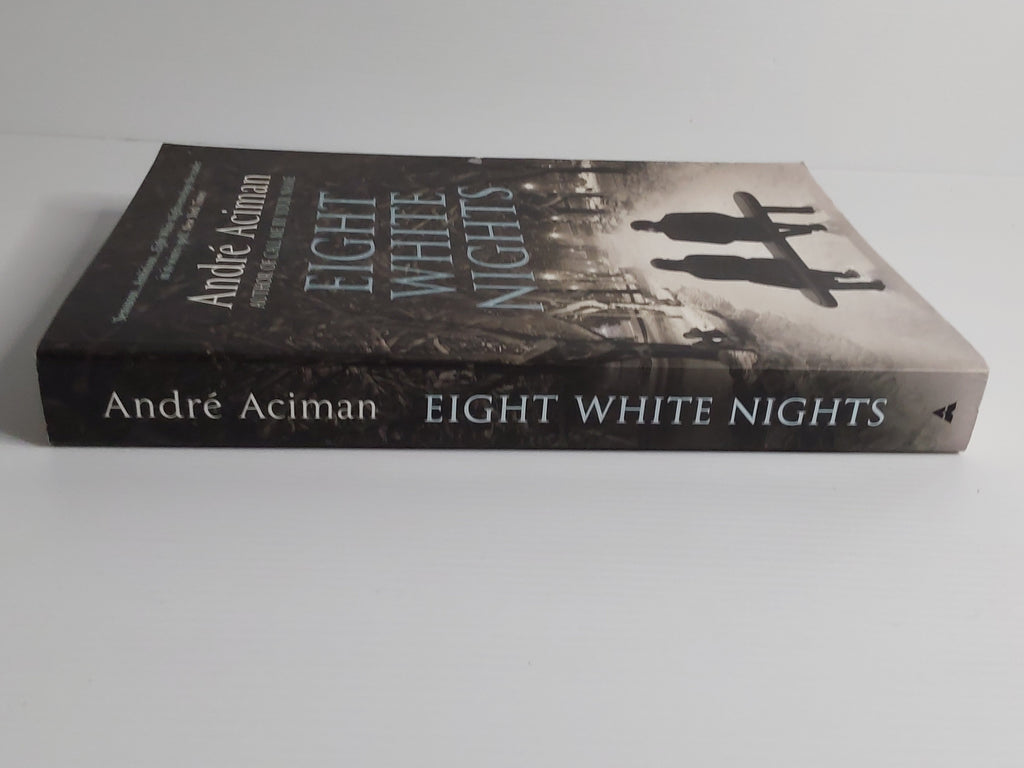 Eight White Nights - Andre Aciman