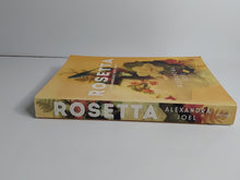 Rosetta; A Scandalous True Story - Alexandra Joel