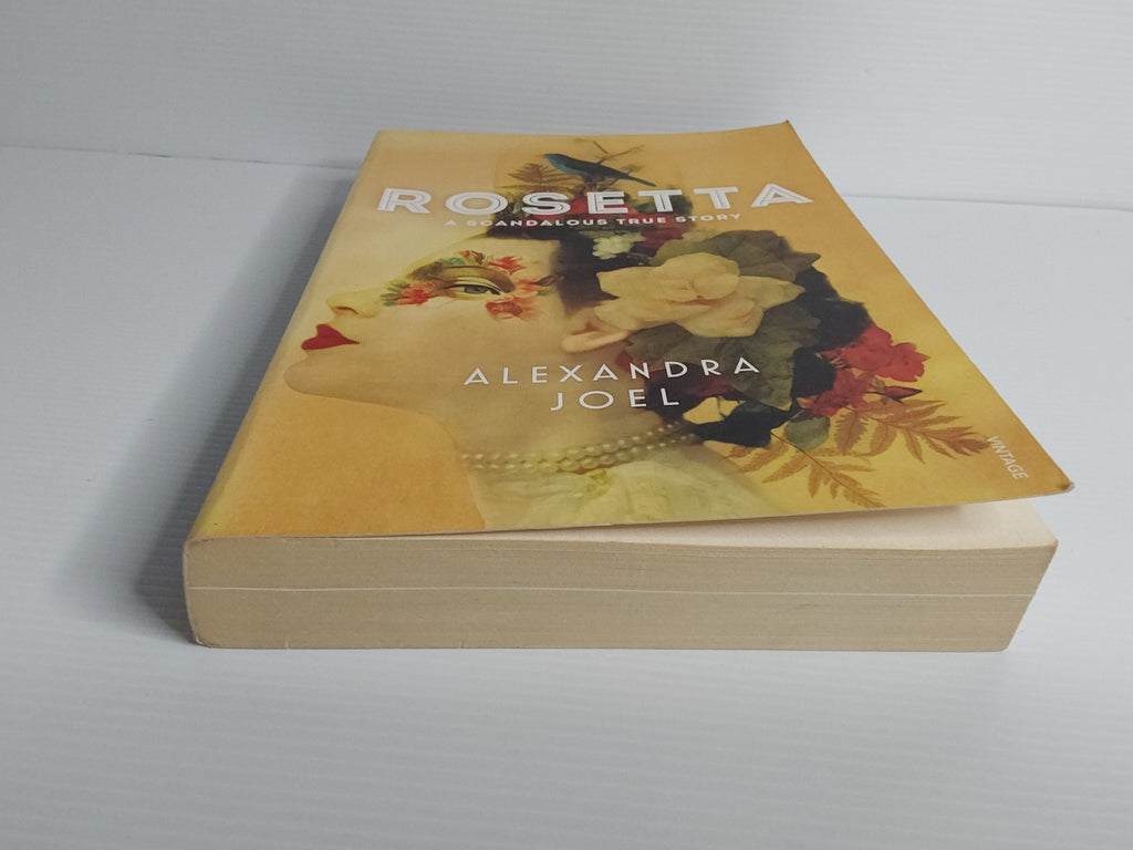 Rosetta; A Scandalous True Story - Alexandra Joel