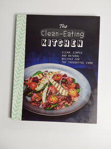 The Clean-Eating Kitchen - Love Food Editors