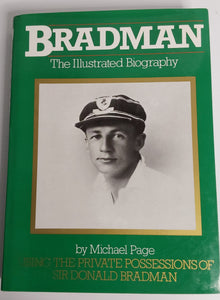 Bradman; The Illustrated Biography - Michael Page
