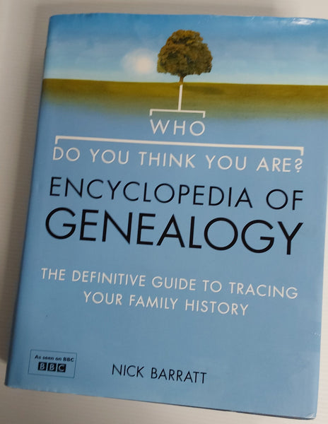 Who Do You Think You Are? Encyclopedia of Genealogy - Nick Barratt