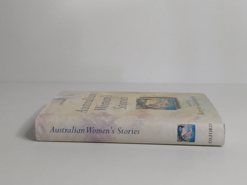 Australian Women's Stories - Kerryn Goldsworthy (Editor)