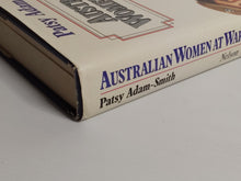 Australian Women at War - Patsy Adam-Smith