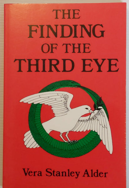 The Finding of the Third Eye - Vera Stanley Alder