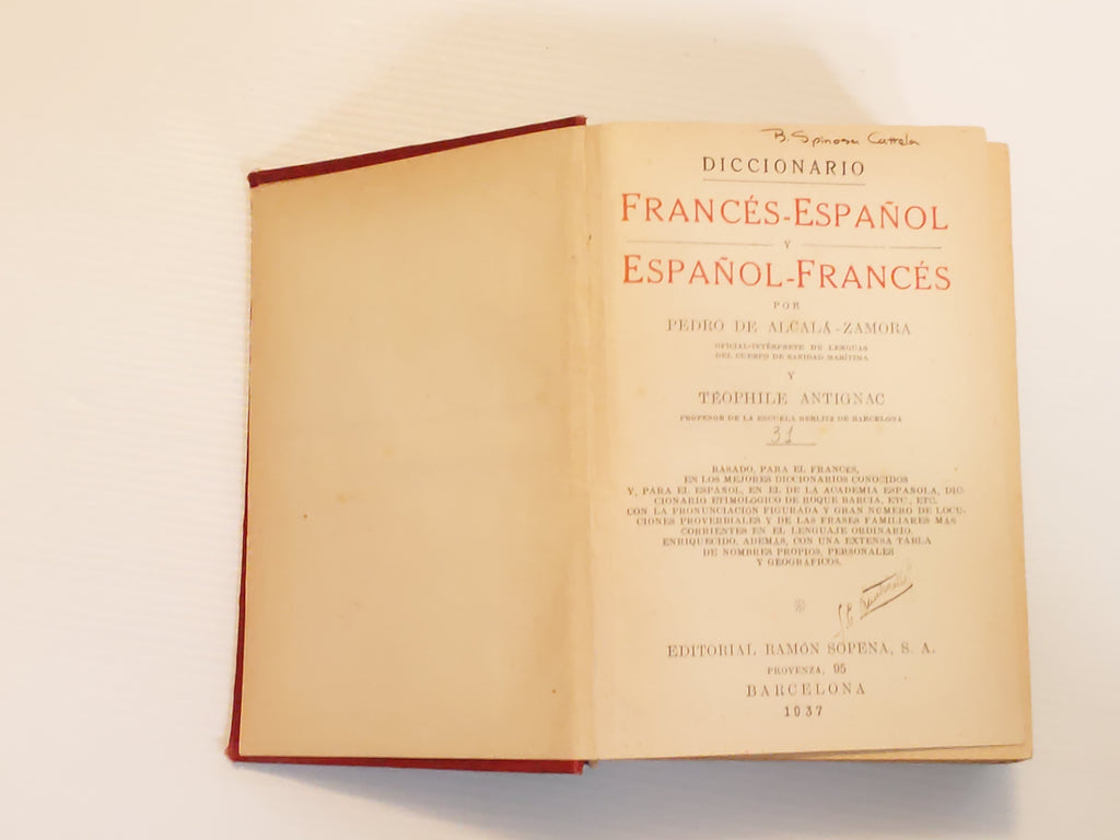 Diccionario Frances-Espanol Y Espanol-Frances (Spanish-French Dictionary) - P. de Alcala-Zamora Y Teophile Antignac