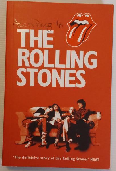 According to The Rolling Stones - Mick Jagger, Keith Richards, Charlie Watts and Ronnie Woods