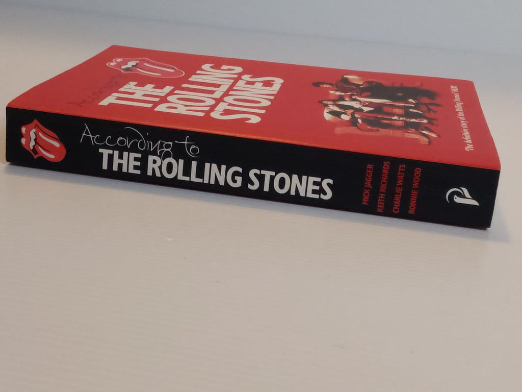 According to The Rolling Stones - Mick Jagger, Keith Richards, Charlie Watts and Ronnie Woods