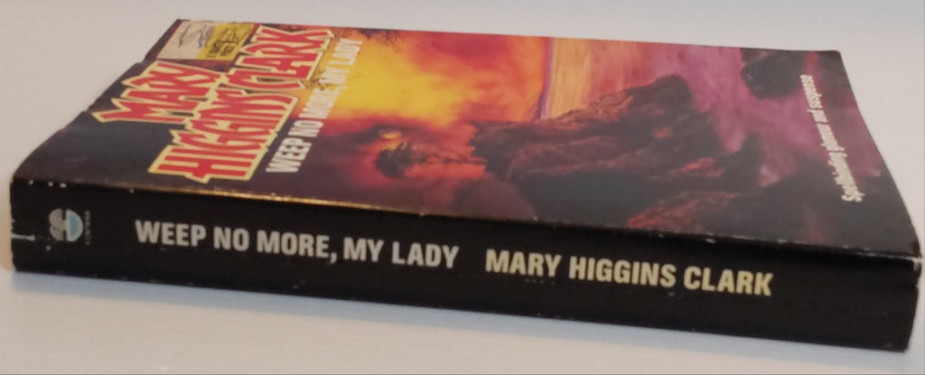 Weep No More, My Lady - Mary Higgins Clark