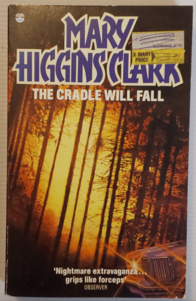 The Cradle Will Fall - Mary Higgins Clark