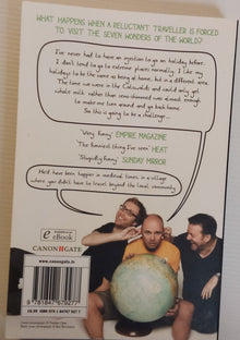 An Idiot Abroad; The Travel Diaries of Karl Pilkington - Karl Pilkington with Ricky Gervais and Stephen Merchant