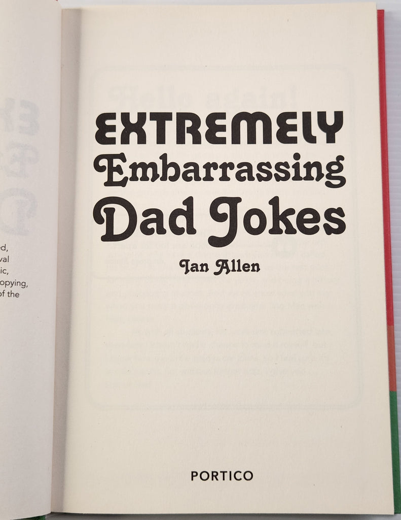 Extremely Embarrassing Dad Jokes (Because Dads Don't Know When to Stop) - Jan Allen