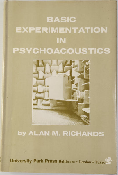 Basic Experimentation in Psychoacoustics - Alan M. Richards