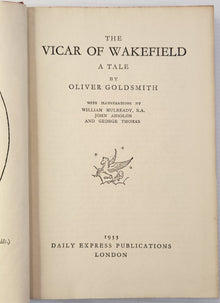 The Vicar of Wakefield AND She Stoops to Conquer - Oliver Goldsmith