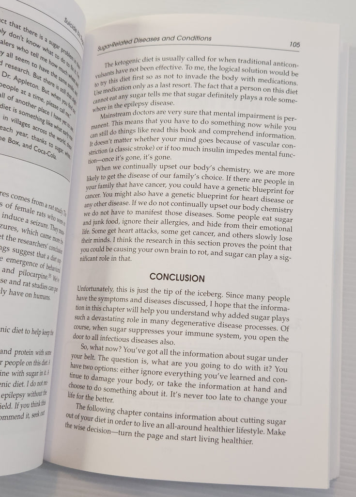 Suicide by Sugar; A Startling Look at Our #1 National Addiction - Nancy Appleton, PhD and G.N. Jacobs