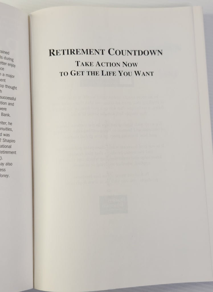 Retirement Countdown; Take action now to get the life you want - David Shapiro