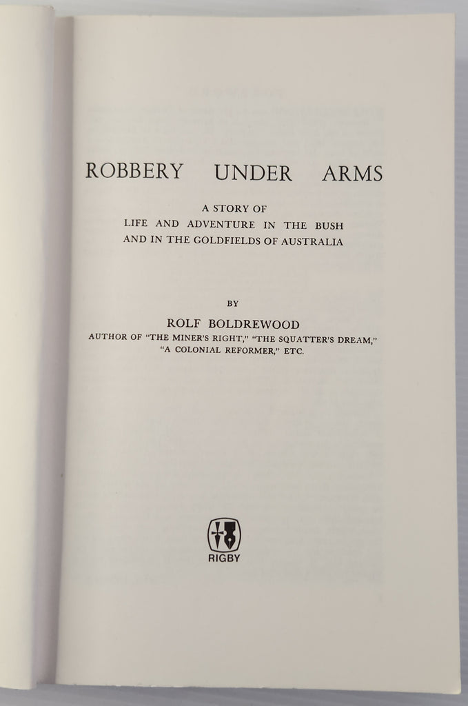 Robbery Under Arms - Rolf Boldrewood