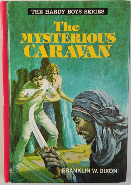 The Hardy Boys Series; The Mysterious Caravan - Franklin W. Dixon