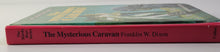 The Hardy Boys Series; The Mysterious Caravan - Franklin W. Dixon