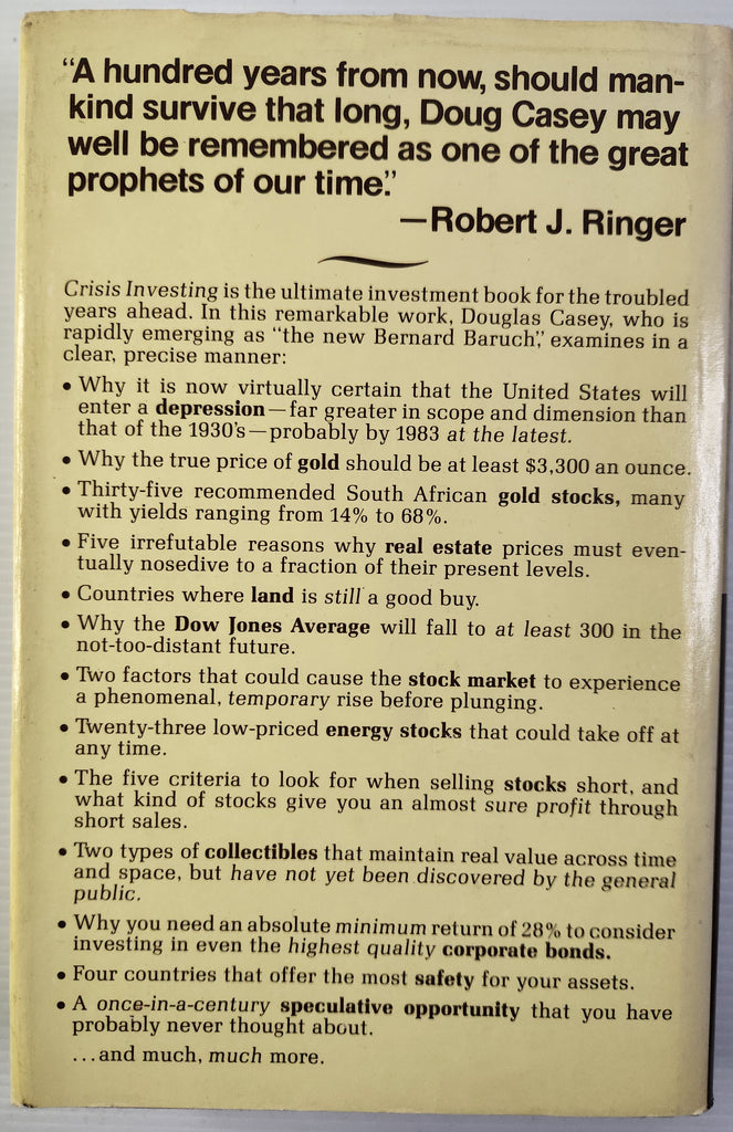 Crisis Investing; Opportunities and Profits in the Coming Great Depression - Douglas R.Casey