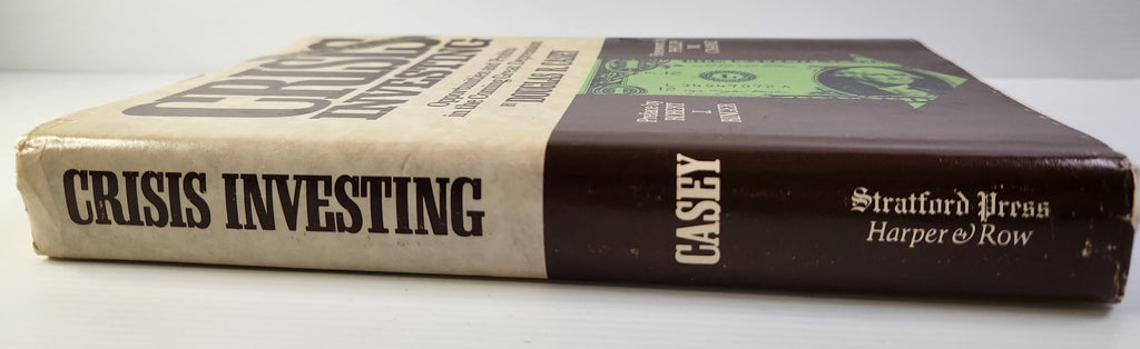 Crisis Investing; Opportunities and Profits in the Coming Great Depression - Douglas R.Casey