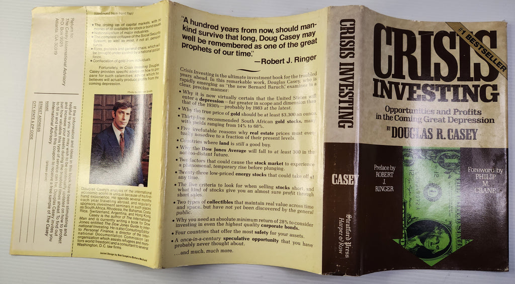 Crisis Investing; Opportunities and Profits in the Coming Great Depression - Douglas R.Casey