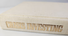 Crisis Investing; Opportunities and Profits in the Coming Great Depression - Douglas R.Casey