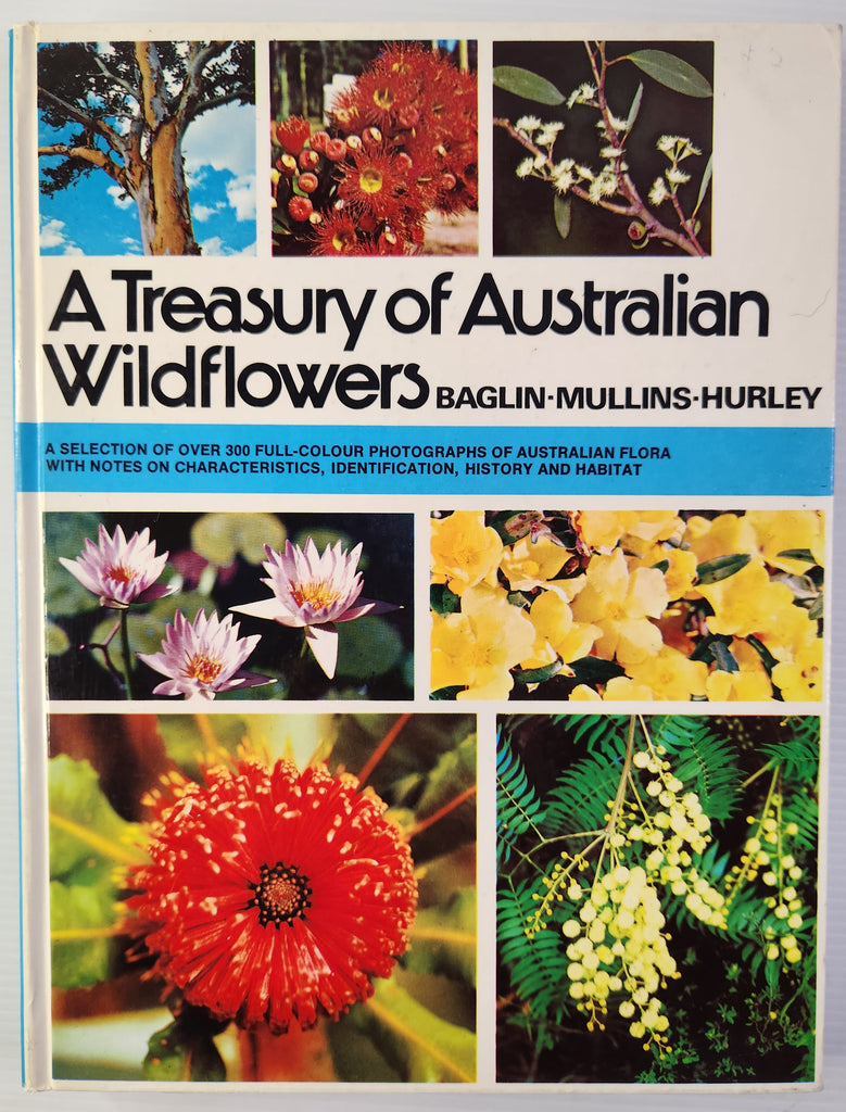 A Treasury of Australian Wildflowers - Douglass Baglin, Barbara Mullins and Frank Hurley