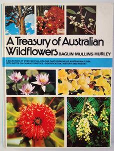 A Treasury of Australian Wildflowers - Douglass Baglin, Barbara Mullins and Frank Hurley