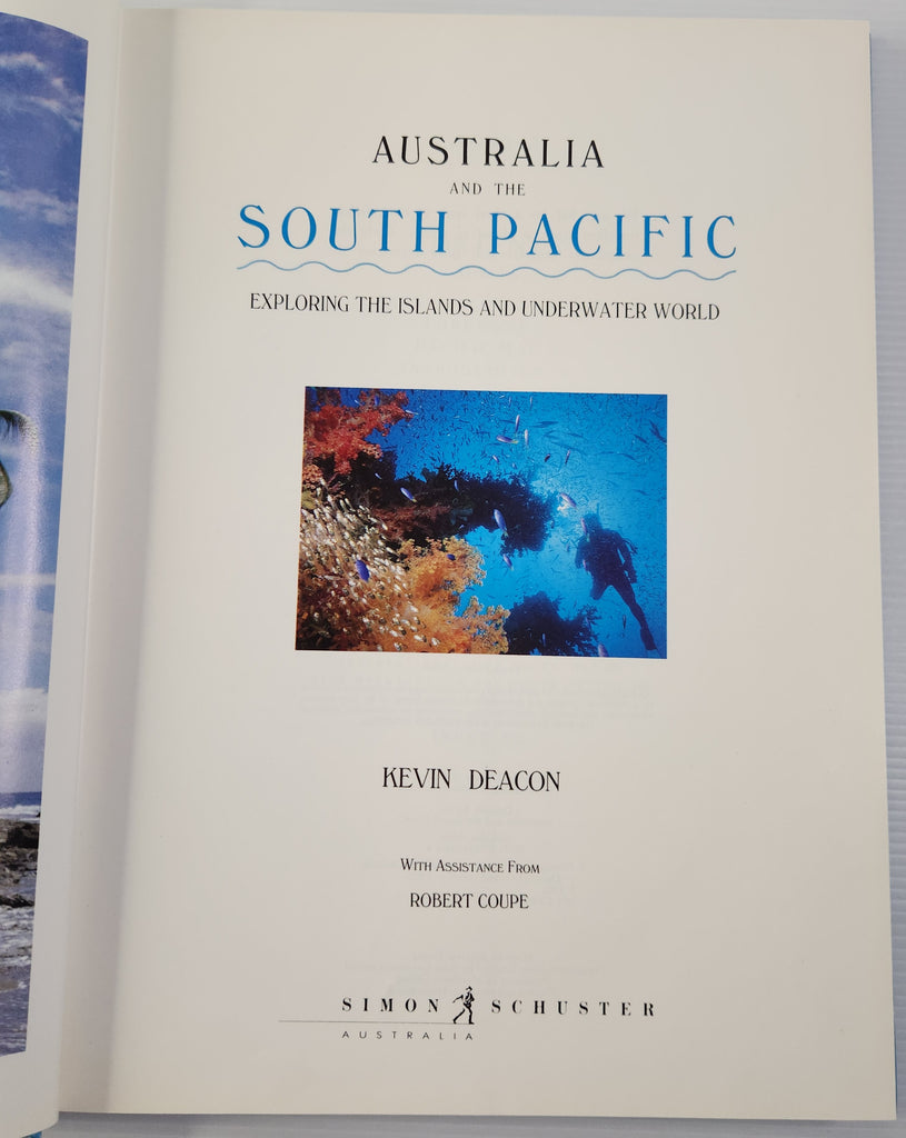 Australia and the South Pacific: Exploring the Islands and Underwater World - Kevin Deacon