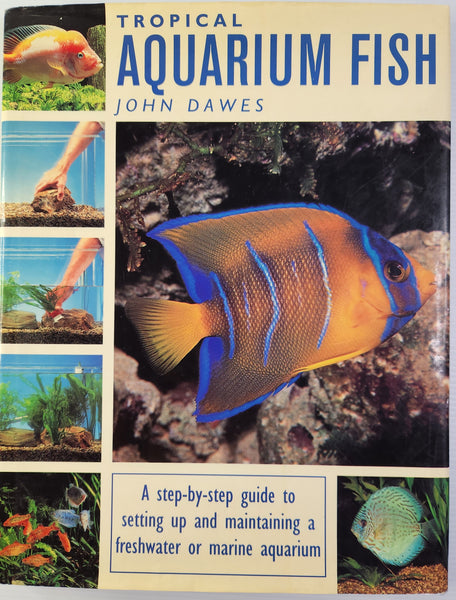 Tropical Aquarium Fish - John Dawes