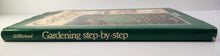 Gardening Step-By-Step - David Carr