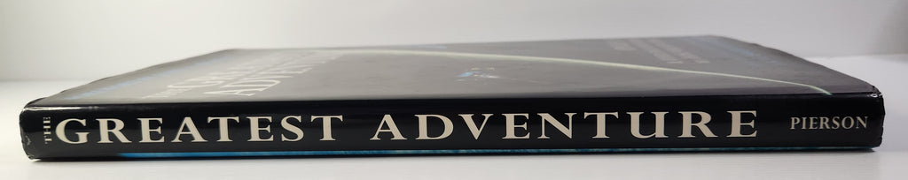 The Greatest Adventure: Apollo 13 & Other Space Adventures by Those Who Flew Them! - Edward Gibson (Editor)