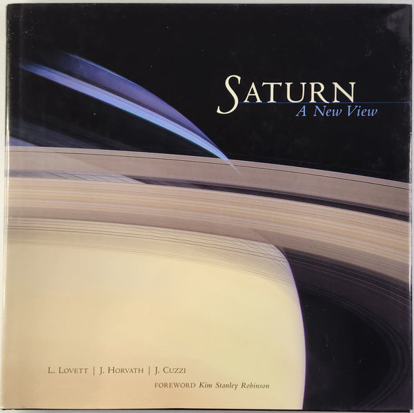 Saturn: A New View - L. Lovett, J. Horvath & J. Cuzzi