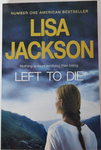 Left to Die - Lisa Jackson