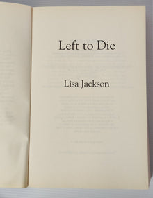 Left to Die - Lisa Jackson