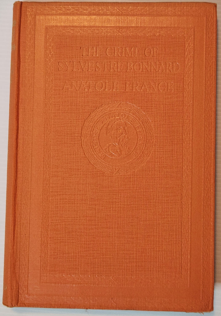 The Crime of Sylvestre Bonnard - Anatole France